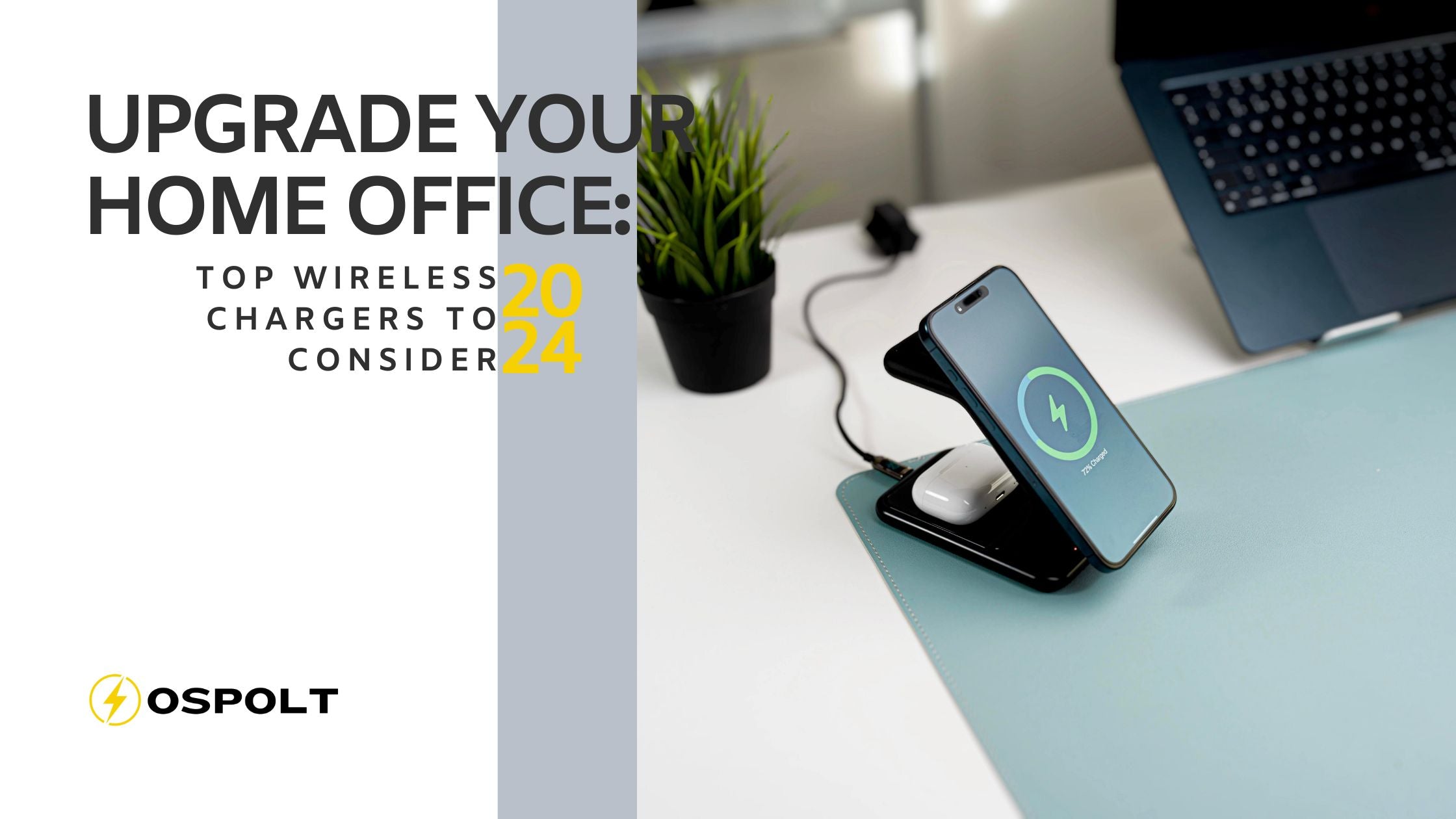 upgrade your home office top wireless chargers to consider 2024