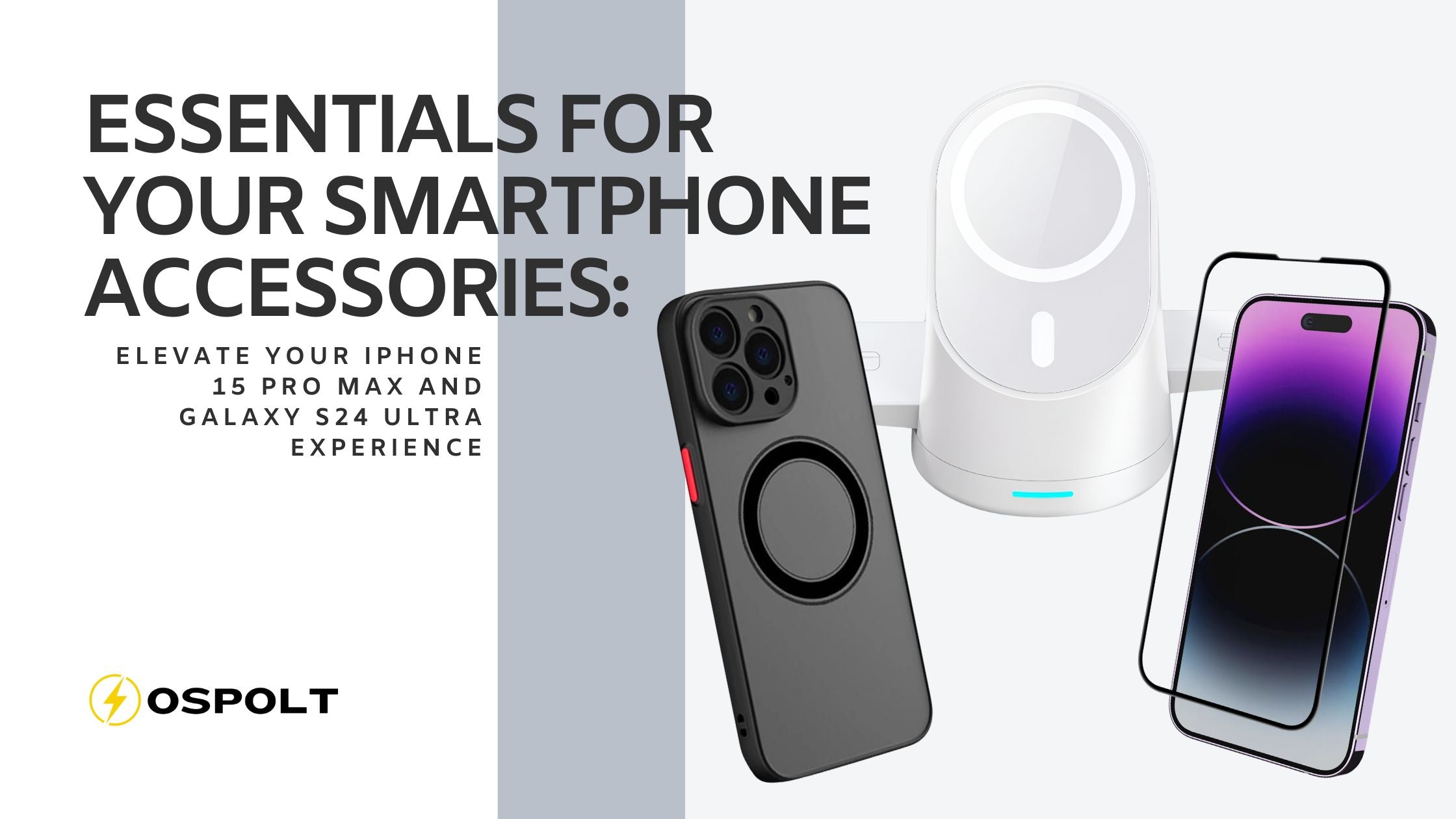 Essential smartphone accessories